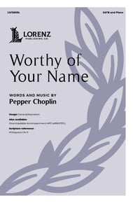 Worthy of Your Name SATB choral sheet music cover Thumbnail